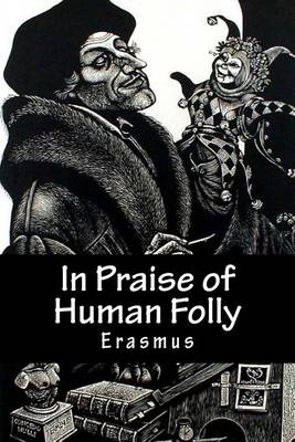 Book cover for In Praise of Human Folly