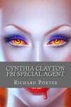 Book cover for Cynthia Clayton FBI Special Agent