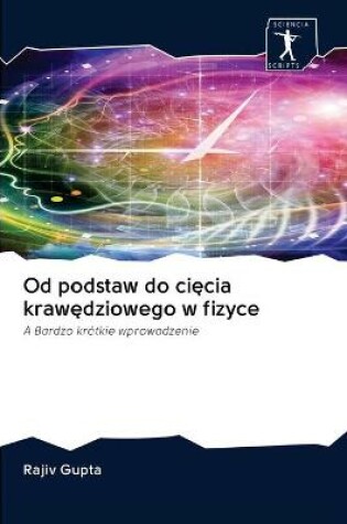 Cover of Od podstaw do cięcia krawędziowego w fizyce