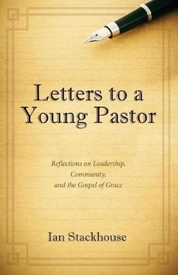 Book cover for Letters to a Young Pastor