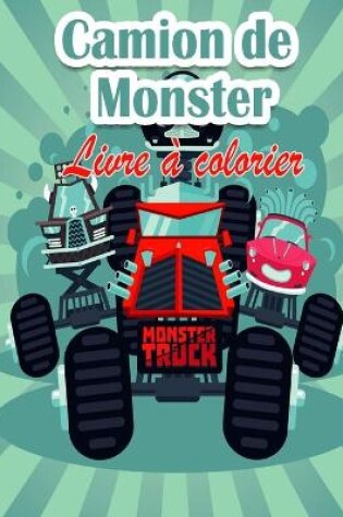 Cover of Livre de coloriage pour enfants sur les Monster Truck