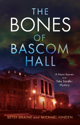 Cover of The Bones of Bascom Hall