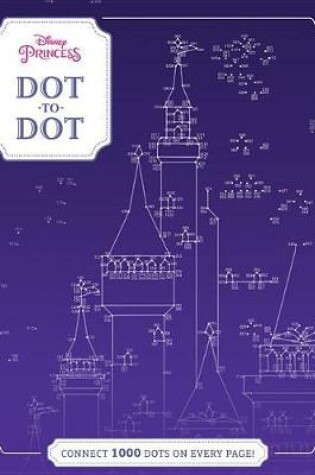 Cover of Disney Princess Dot-To-Dot