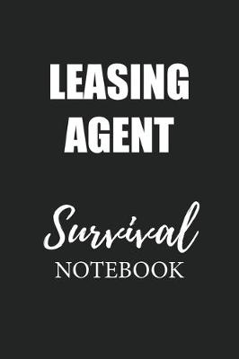 Book cover for Leasing Agent Survival Notebook