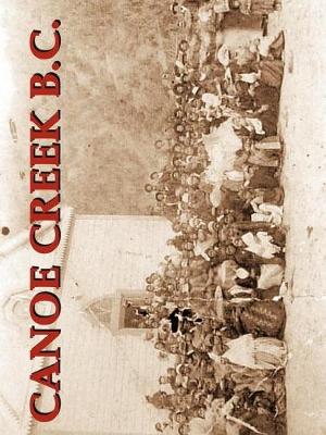 Book cover for Canoe Creek B.C.