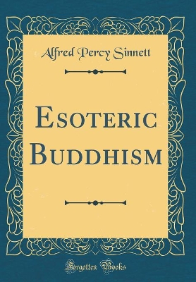 Book cover for Esoteric Buddhism (Classic Reprint)