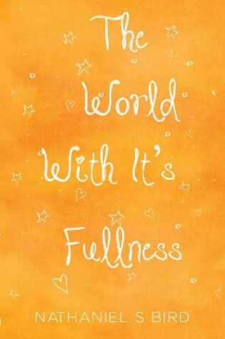 Cover of The World With Its Fullness