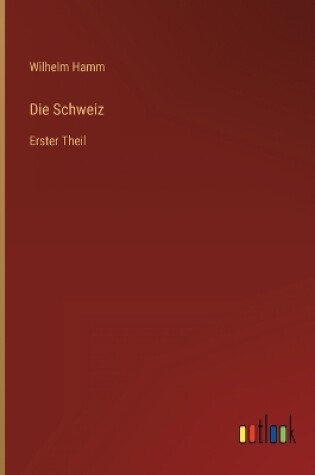 Cover of Die Schweiz