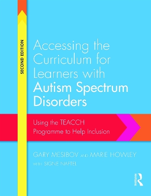 Book cover for Accessing the Curriculum for Learners with Autism Spectrum Disorders