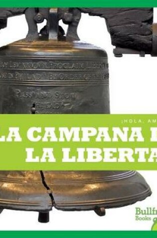 Cover of La Campana de La Libertad (Liberty Bell)