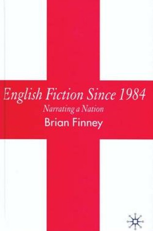 Cover of English Fiction Since 1984