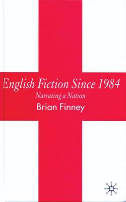 Book cover for English Fiction Since 1984