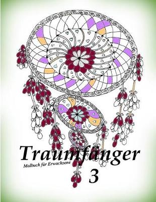 Book cover for Traumf nger 3 - Malbuch F r Erwachsene