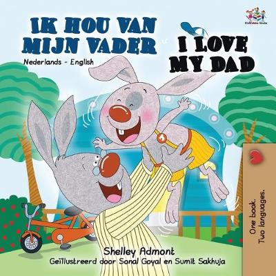 Book cover for I Love My Dad (Dutch English Bilingual Book)