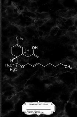 Cover of THC Molecule Weed 420 Composition Notebook