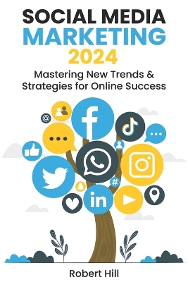 Book cover for Social Media Marketing 2024