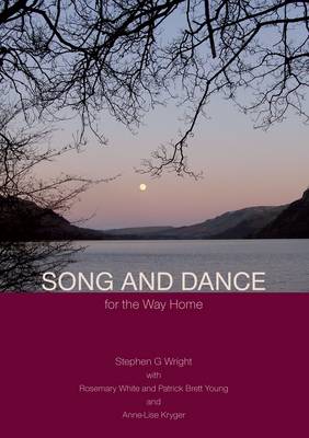 Book cover for Song and Dance for the Way Home