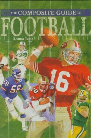 Cover of The Composite Guide to Football