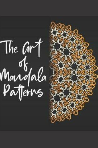 Cover of The Art of Mandala patterns