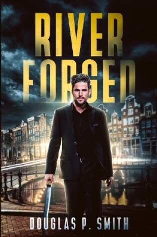 Cover of River Forged