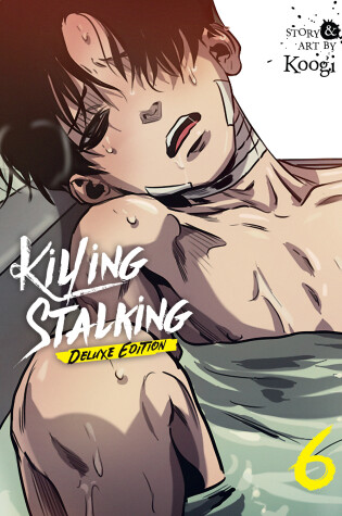 Cover of Killing Stalking: Deluxe Edition Vol. 6