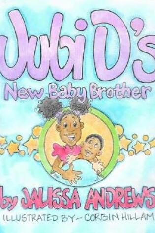 Cover of Jubi D.'s New Baby Brother
