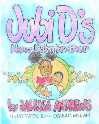 Book cover for Jubi D.'s New Baby Brother
