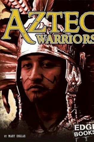 Cover of Aztec Warriors