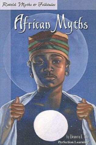 Cover of Retold African Myths