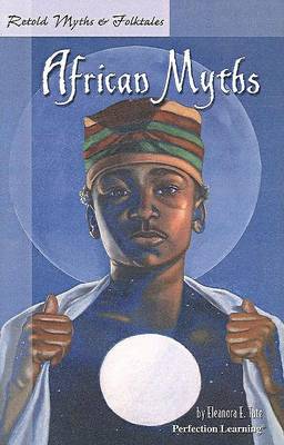 Book cover for Retold African Myths