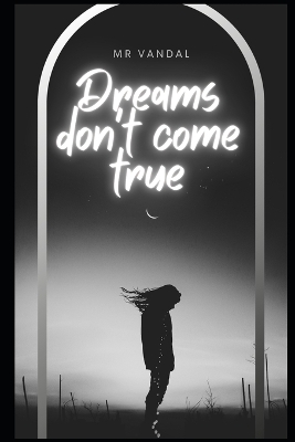 Book cover for Dreams don't come true