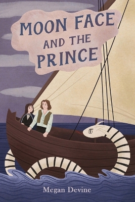 Cover of Moon Face and the Prince