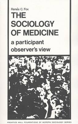 Book cover for The Sociology of Medicine