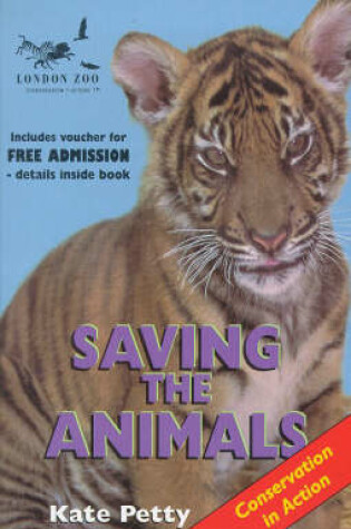 Cover of SAVING THE ANIMALS