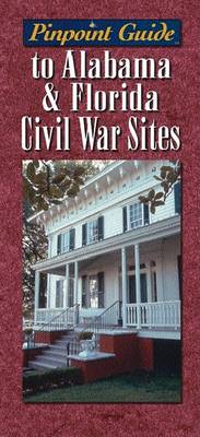 Book cover for To Alabama and Florida Civil War Sites