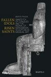 Book cover for Fallen Idols, Risen Saints