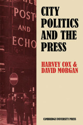 Cover of City Politics and the Press