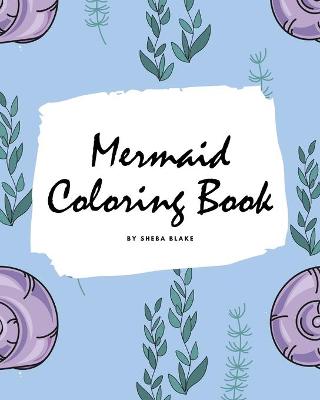 Book cover for Mermaid Coloring Book for Children (8x10 Coloring Book / Activity Book)