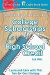 Book cover for College Scholarships for High School Credit