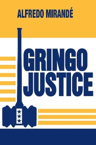 Cover of Gringo Justice