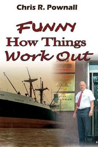 Cover of Funny How Things Work Out