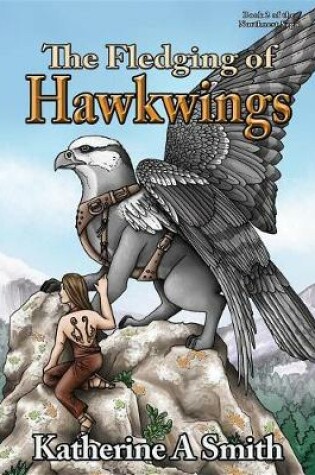 Cover of The Fledging of Hawkwings