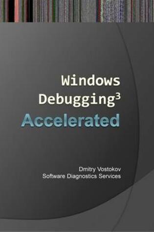 Cover of Accelerated Windows Debugging 3