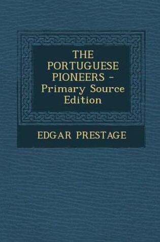 Cover of The Portuguese Pioneers