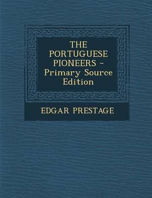 Book cover for The Portuguese Pioneers