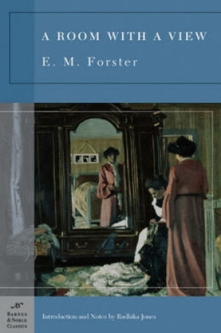 Cover of A Room with a View (Barnes & Noble Classics Series)