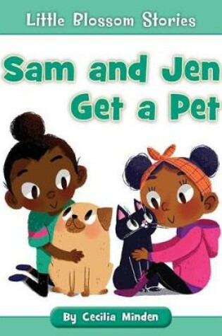 Cover of Sam and Jen Get a Pet