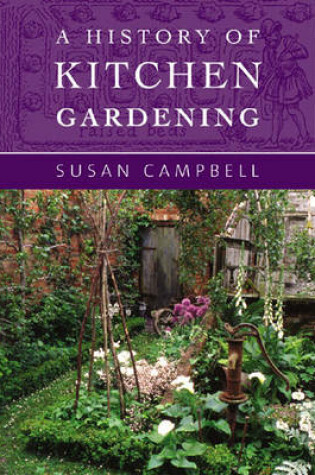 Cover of A History of Kitchen Gardening