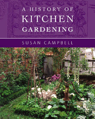 Book cover for A History of Kitchen Gardening