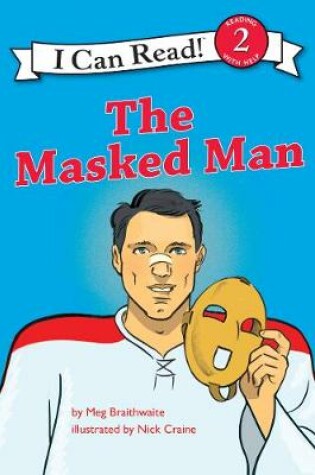 Cover of I Can Read Hockey Stories: The Masked Man